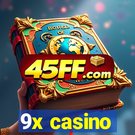 9x casino